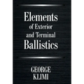 Elements of Exterior and Terminal Ballistics
