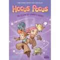 Hocus & Pocus: The Legend of Grimm's Woods: The Comic Book You Can Play