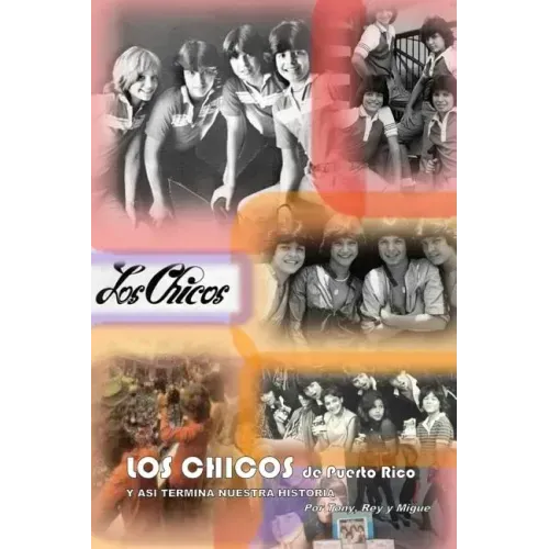 LOS CHICOS de Puerto Rico