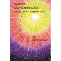 Cosmic Conciousness: Songs of an Ecstatic Soul