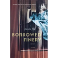 Borrowed Finery: A Memoir