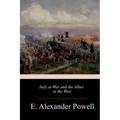 Italy at War and the Allies in the West