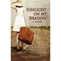 Sunlight on My Shadow