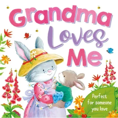 Grandma Loves Me: Padded Board Book