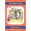 Tia's Tamale Trouble