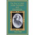 The Soul of Man Under Socialism