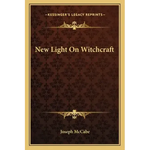 New Light on Witchcraft