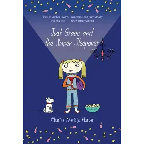 Just Grace and the Super Sleepover