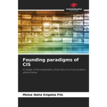 Founding paradigms of CIS