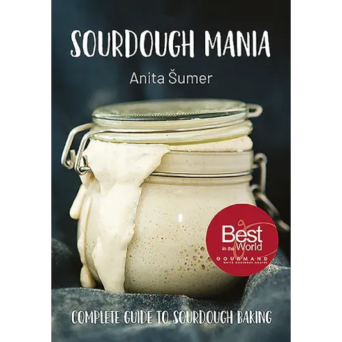 Sourdough Mania