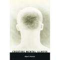 Creating Mental Illness