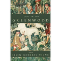 Lost in the Greenwood