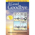 A Good Goodbye: Funeral Planning for Those Who Don't Plan to Die