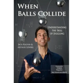 When Balls Collide: Understanding the Skill of Juggling