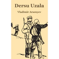 Dersu Uzala