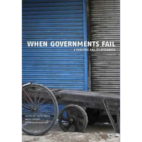 When Governments Fail: A Pandemic and Its Aftermath