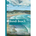 Bondi Beach: Representations of an Iconic Australian