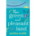 This Green and Pleasant Land