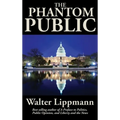 The Phantom Public: A Study in Democratic Theory
