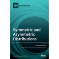 Symmetric and Asymmetric Distributions: Theoretical Developments and Applications