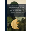 Analysis of Indirect Emissions Benefits of Wind, Landfill Gas and Municipal Solid Waste Generation