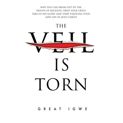 The Veil Is Torn