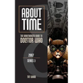 About Time 8: The Unauthorized Guide to Doctor Who (Series 3): Volume 8