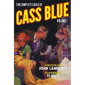 The Complete Cases of Cass Blue, Volume 1