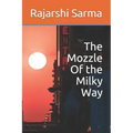 The Mozzle Of the Milky Way