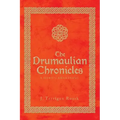 The Drumaulian Chronicles: A Hero's Awakening