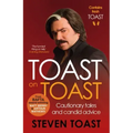 Toast on Toast: Cautionary Tales and Candid Advice