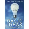 Basic Ideas of Science of Mind