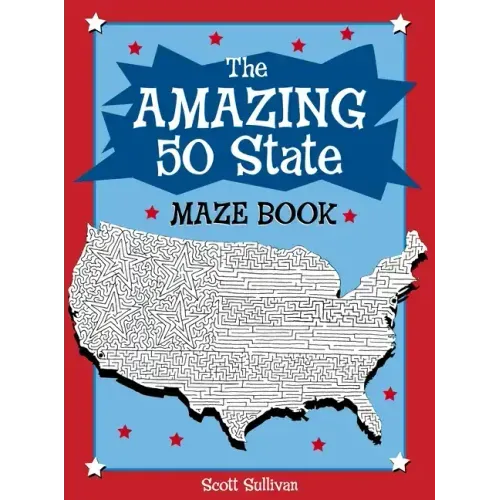 The Amazing 50 State Maze Book