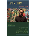 Justin Chin: Selected Works