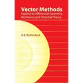 Vector Methods Applied to Differential Geometry, Mechanics, and Potential Theory