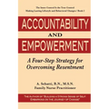 Accountability and Empowerment: A Four-Step Strategy for Overcoming Resentment