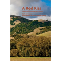 A Red Kiss