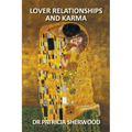 Lover Relationships and Karma