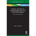 Dance Lexicon in Shakespeare and His Contemporaries: A Corpus Based Approach