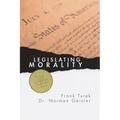 Legislating Morality: Is It Wise? Is It Legal? Is It Possible?