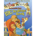 The Berenstain Bears' Big Bedtime Book