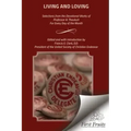 Living and Loving: Selections from the Devotional Works of Professor A. Thouluck For Every Day of the Month