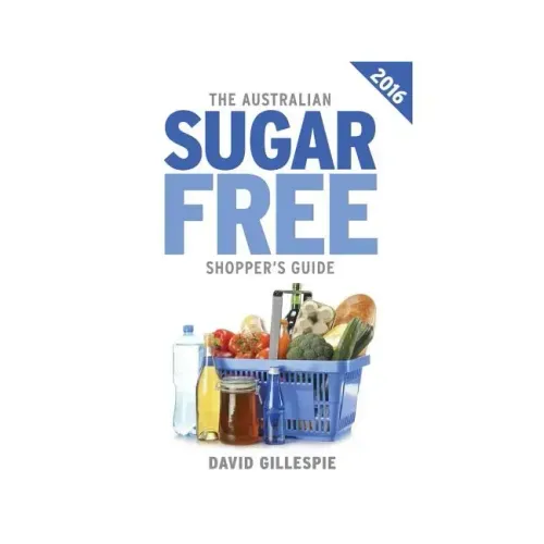 The 2016 Australian Sugar Free Shopper's Guide