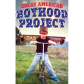 The Great American Boyhood Project