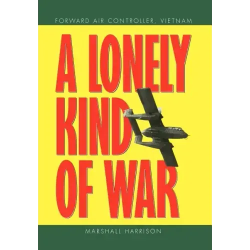A Lonely Kind of War