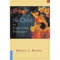 The Child in Christian Thought