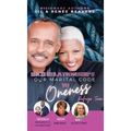 Rich Relationships Our Marital Code to Oneness