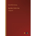Dead Men Tell No Tales: in large print