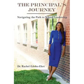 The Principal's Journey: Navigating the Path to School Leadership