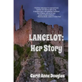 Lancelot: Her Story